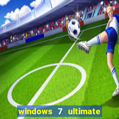 windows 7 ultimate 64 bits iso